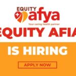 Equity Afia Vacancies in Kenya